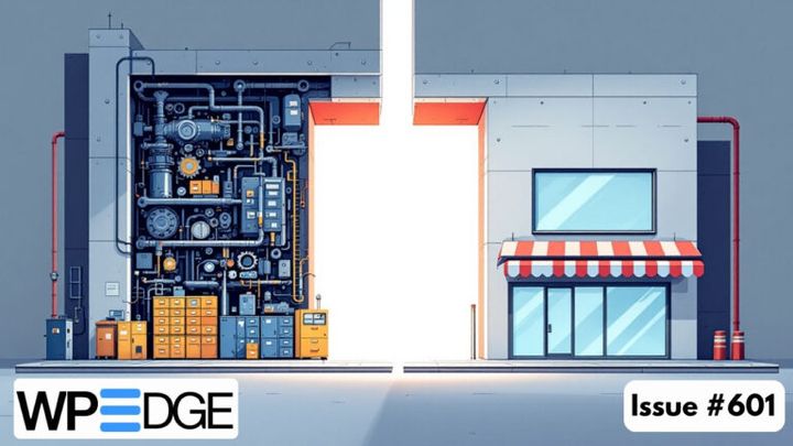 WP Edge Newsletter Issue #601 featured image