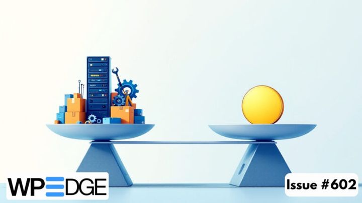 WP Edge Newsletter Issue #602 featured image
